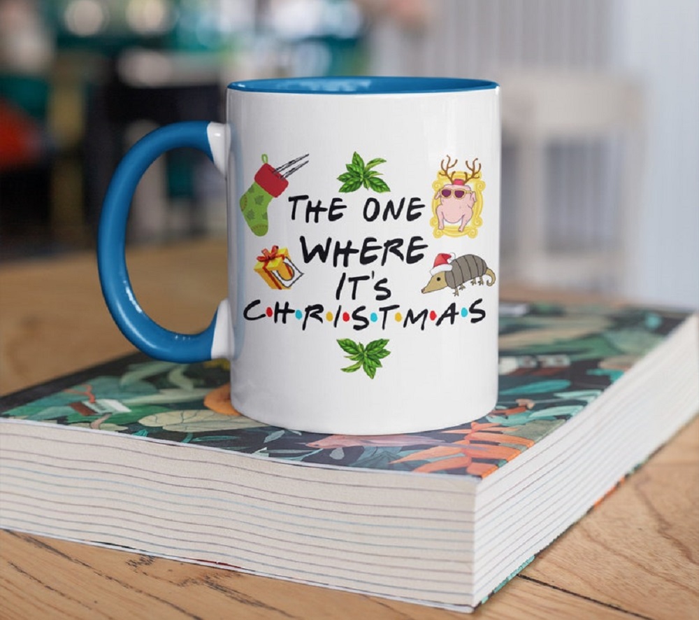 The One Where It’s Christmas Mug