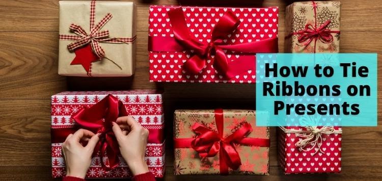 How to Tie Ribbons on Presents